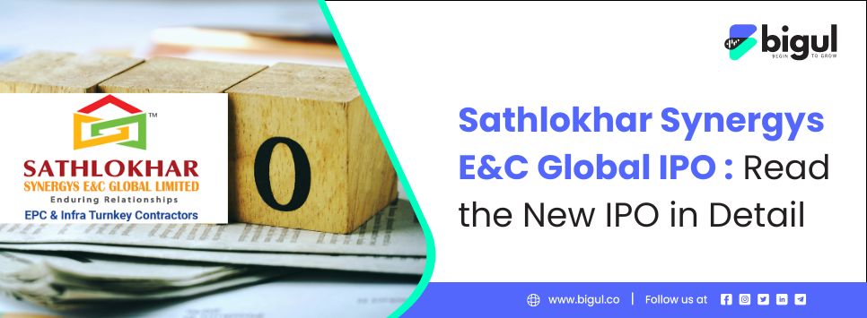 Sathlokhar Synergys E&C Global IPO